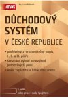 Důchodový systém v České republice