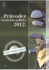 Průvodce toulavého golfisty 2012