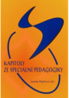 Kapitoly ze speciální pedagogiky