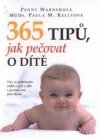 365 tipů, jak pečovat o dítě