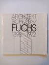 Architekt Bohuslav Fuchs 1895 - 1972