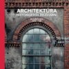 Architektura historických železiarní na Slovensku 1815 - 1948