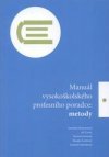 Manuál vysokoškolského profesního poradce: metody