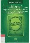 Záhadné Sedlčansko