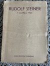   Rudolf Steiner + 30. März 1925 Zum zehnten Todestag