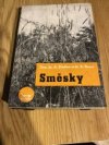 Směsky a sdružené kultury