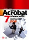 Adobe Acrobat 7 v kanceláři