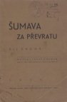 Šumava za převratu.
