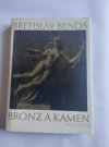Bronz a Kámen