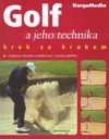 Golf a jeho technika krok za krokem