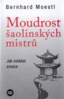 Moudrost šaolinských mistrů