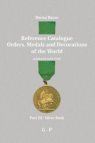 Reference Catalogue Orders, Medals and Decorations of the World