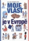 Moje vlast je v Evropě