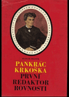 Pankrác Krkoška, první redaktor Rovnosti