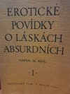 Erotické povídky o láskách absurdních