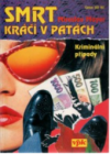 Smrt kráčí v patách
