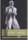 Bowie v Berlíně