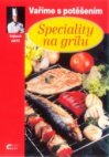 Speciality na grilu