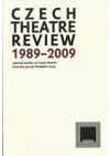 Czech theatre review 1989-2009