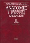 Anatomie s topografií a klinickými aplikacemi