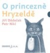 O princezně Hryzaldě