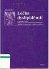 Léčba dyslipidémií u pacientů s ICHS nebo jiným onemocněním aterosklerotické etiologie a u nemocných s diabetes mellitus