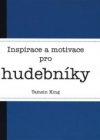 Inspirace a meditace pro hudebníky