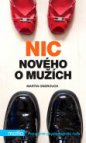 Nic nového o mužích