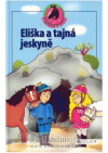 Eliška a tajná jeskyně