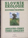 Slovník ekologie a životního prostředí / anglicko-český, česko-anglický 