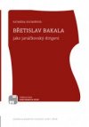 Břetislav Bakala jako janáčkovský dirigent