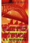 Smrtící výbuch