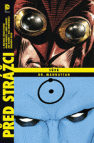 Před Strážci: Sůva / Dr. Manhattan