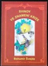 Svinov ve znamení kříže