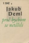 Proč bychom se netěšili