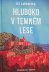 Hluboko v temném lese