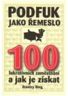 Podfuk jako řemeslo