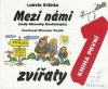 Mezi námi zvířaty