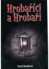 Hrobaříci a Hrobaři