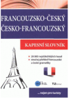 Francouzsko-český, česko-francouzský kapesní slovník =