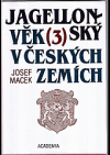 Jagellonský věk v českých zemích