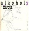 Alkoholy života