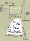 Muž bez vlastností