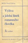 Výživa a jídelní lístek rozumného člověka