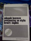 Zvětšeniny ze stylu bratří Čapků