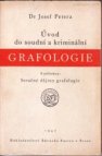 Úvod do soudní a kriminální grafologie