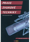 Praxe zvukové techniky