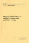Navrhování betonových a zděných konstrukcí na účinky požáru