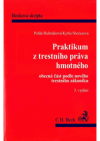Praktikum z trestního práva hmotného