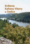 Květena Kaňonu Vltavy u Sedlce